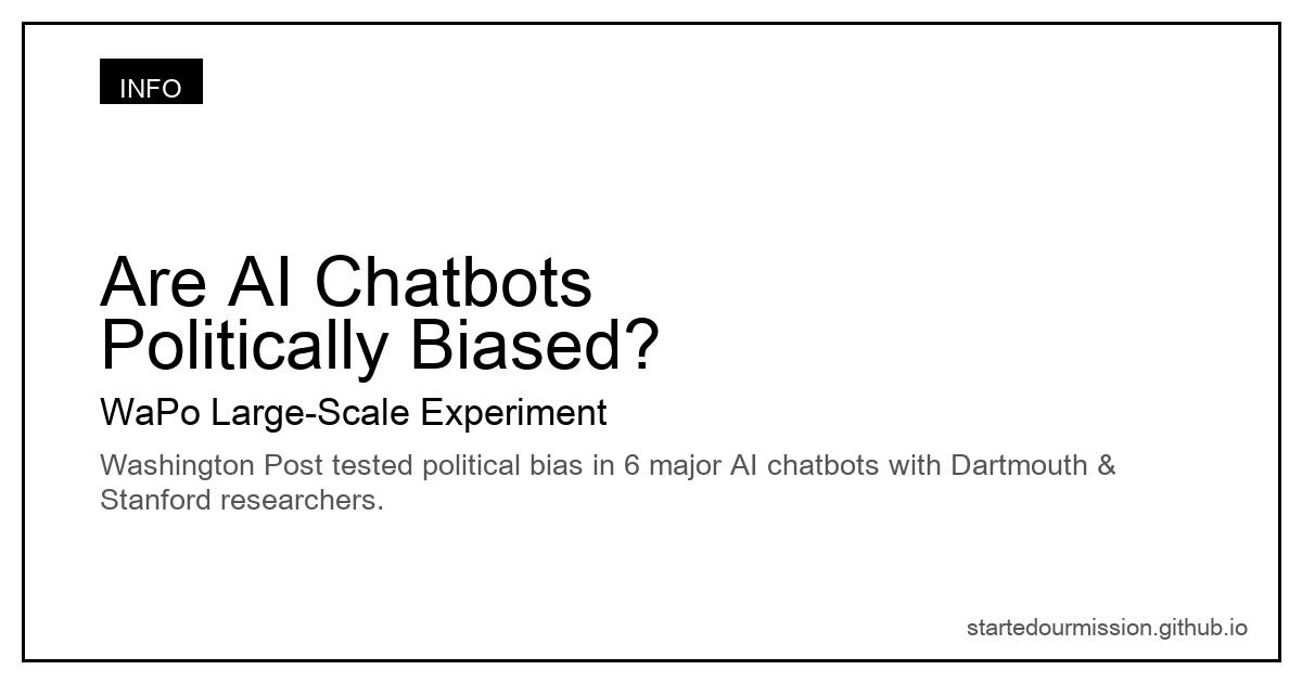 AI 챗봇은 정치적으로 편향돼 있는가 - WaPo 대규모 실험